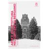 Lubrina Bramani Editore Arte e architettura nel cimitero di Bergamo