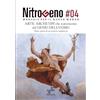 Fontana Editore Nitrogeno. Arte: Archetipi che scaturiscono dal Genio dell'Uomo: Tracce sparse di un sentiero sempiterno: Vol. 4
