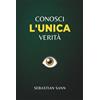 Disruptive Consciousness LLC CONOSCI L'UNICA VERITÀ