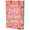 L'Estate Nei Tuoi Occhi. the Summer Trilogy (Vol. 1)