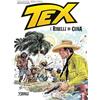 Sergio Bonelli Editore Tex. I ribelli di Cuba