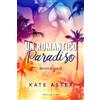 Triskell Edizioni Un romantico paradiso. Brothers in arms (Vol. 8)