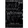 MABED Westeros: Il Trono di Spade dal romanzo alla realtà