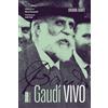Ares Gaudí vivo
