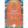 Venexia Vivere consapevolmente. Mindfulness, vita e lavoro