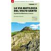 La via matildica del volto santo
