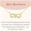 GAVU Collana da Donna in Argento Placcato Oro 14K con Ciondolo Infinito, Collana Infinity da Donna con Dedica More Than Forever, Regalo Anniversario per Lei
