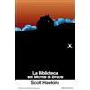 Mercurio Books La biblioteca sul Monte di Brace