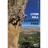 Corbaccio Climbing free. La mia vita nel mondo verticale