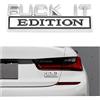 Adunsiaoto Auto Decalcomanie Adesivi Fuck It Edition, Metallo Emblema Auto Adesivo, 3D Auto Edizione, Lettera Parafango Emblema Distintivo Autos Adesivo Decalcomania Accessori(Argento Nero)
