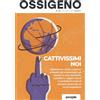 People Ossigeno. Nuova ediz.. Cattivissimi noi (2026) (Vol. 22)