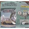 FIAT 600 -1959-LE INDIMENTICABILI AUTO DI PAPA' -1' USCITA SCALA 1:43