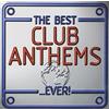 Virgin best club anthems ever