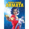IF Edizioni Donna a mano armata