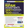 Edises Edizioni Concorsi RIPAM 2026: 3997 Assistenti (varie Amministrazioni) 1100 Assistenti (Ministero Difesa): Teoria e test per la prova scritta unica