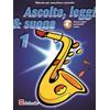 Ascolta, leggi & suona 1 sassofono contralto + AUDIO ONLINE - Jaap Kastelein