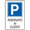 Cartelli Segnalatori Cartello alluminio 20x30cm 'parcheggio riservato ai clienti'' - Z11343