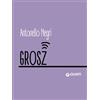 Giunti Psychometrics Grosz