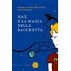 bookabook Max e la magia della bacchetta