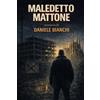 DBE Maledetto Mattone: Una storia di caduta, famiglia e seconde possibilità