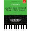 ABRSM Cuentos de la Juventud (Stories of the Young), Op.1: Easier Piano Pieces 35