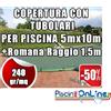 COPERTURA INVERNALE DA 240 GR CON TUBOLARI INCLUSI PER PISCINA 5mt x 10mt + ROMANA RAGGIO 1.5mt- Dim. REALE 6.5mtx13mt