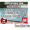 COPERTURA INVERNALE DA 240 GR CON OCCHIELLI E CORDA 5mt x 10mt + ROMANA RAGGIO 1.5mt - Dim. Cop. REALI 6.5 mt x 13mt