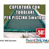 COPERTURA INVERNALE IN POLIESTERE AD ALTA TENACITA' SPALMATO PVC DA 400 GR CON TUBOLARI INCLUSI PER PISCINE 5mt x 10mt