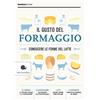 Slow Food Il gusto del formaggio. Conoscere le forme del latte