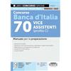 Edizioni Simone Concorso Banca d'Italia 70 vice assistenti (profilo C). Manuale per la preparazione
