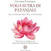 Anima Edizioni Yoga Sutra di Patanjali. Nella visione del Kriya Yoga di Yogananda