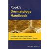 Wiley-Blackwell Rook's Dermatology Handbook