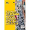 SAGEP Genova, le strade nuove e il sistema dei palazzi dei Rolli