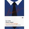 Mondadori La firma fa il manager. L'importanza della scrittura per il successo lavorativo