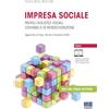 Maggioli Editore L'impresa sociale. Profili civilistici, fiscali, contabili e di rendicontazione. Aggiornato al D.lgs. 186 del 4 dicembre 2025