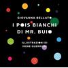 bookabook I pois bianchi di Mr. Buio