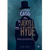 Lo Strano Caso Del Dr. Jekyll E Mr. Hyde
