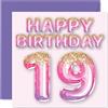 Stuff4 Biglietto di auguri per il 19° compleanno da donna, con palloncini glitterati, rosa e viola, biglietti di auguri per 19 anni, figlia, sorella, zia, cugina, 145 mm x 145 mm
