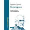 Opere in prosa. Antologia commentata