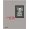 Marsilio Il museo effimero della moda. Catalogo della mostra (Firenze, 14 giugno-22 ottobre 2017). Ediz. a colori