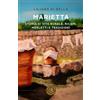bookabook Marietta. Storia di vita rurale, ricami, merletti e tradizioni