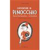 Editoriale Programma L'avventure di Pinocchio. Storia d'un burattino… in fiorentino