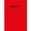 Hopefulmonster Echos. Ediz. italiana e inglese. Romeo Castellucci. Alfredo Jaar (Vol. 1)