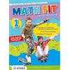 LA SCUOLA Math fit. Allenati divertendoti! Per la Scuola media (Vol. 1)
