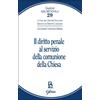 Il diritto penale al servizio della comunione della Chiesa