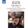 NAXOS Johann Sebastian Bach: Cello Suites, Vol. 2 - Nos. 2, 3 and 6 (arranged for theorbo)