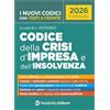 Neldiritto Editore Codice della crisi d'impresa e dell'insolvenza 2026 con testi a fronte