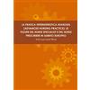 Lulu LA PRATICA INFERMIERISTICA AVANZATA (ADVANCED NURSING PRACTICE): LE FIGURE DEL NURSE SPECIALIST E DEL NURSE PRESCRIBER IN AMBITO EUROPEO