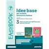 PARAVIA Idee base per studiare letteratura italiana. Easybook. Per le Scuole superiori. Con e-book. Con espansione online. Dalla seconda metà dell'Ottocento agli anni Duemila (Vol. 3)