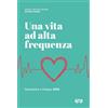 Una vita ad alta frequenza. Quaresima e Pasqua 2026